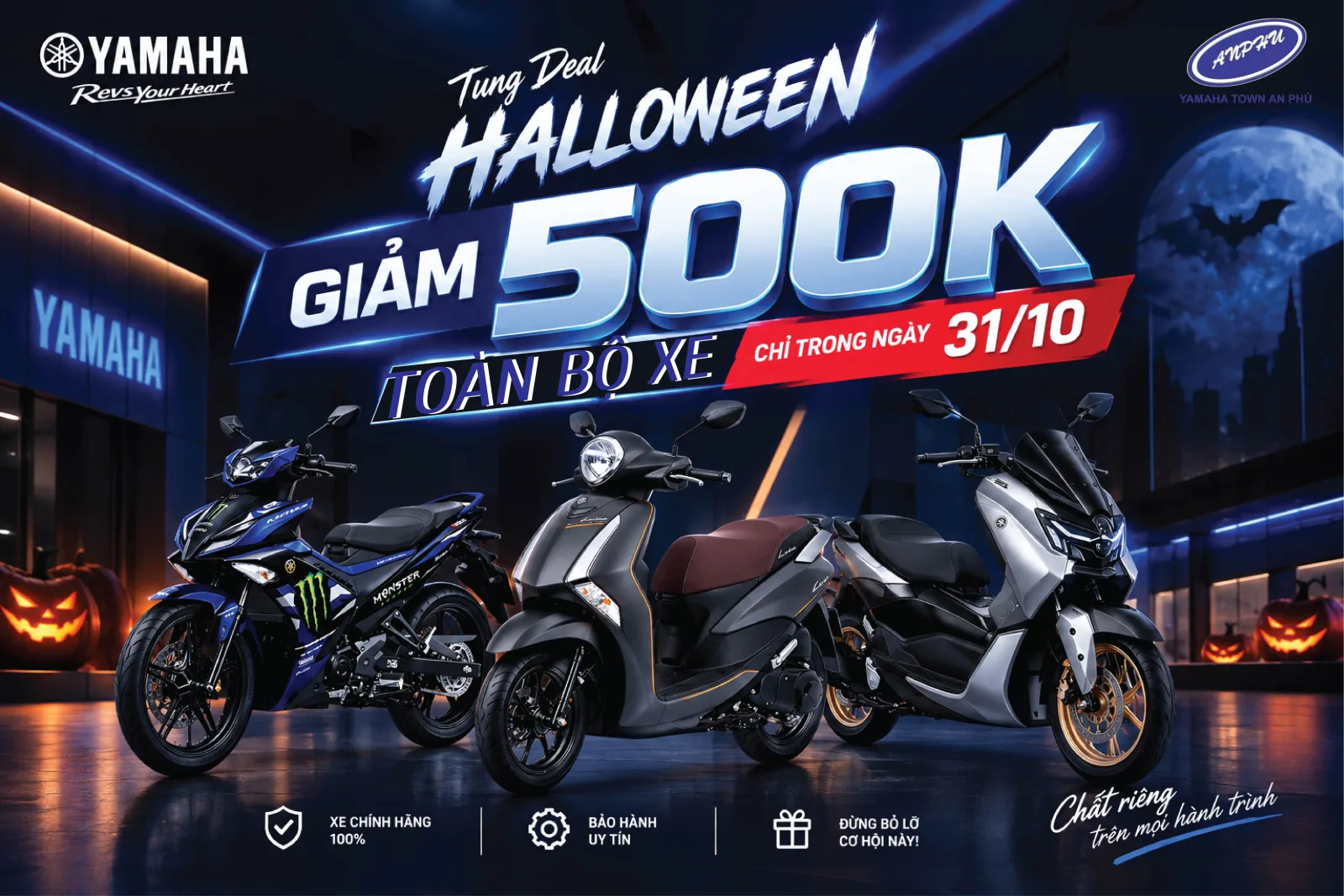 🎃👻 HALLOWEEN BÙNG NỔ – YAMAHA AN PHÚ TUNG DEAL GIẢM NGAY 500K! 🏍️🔥